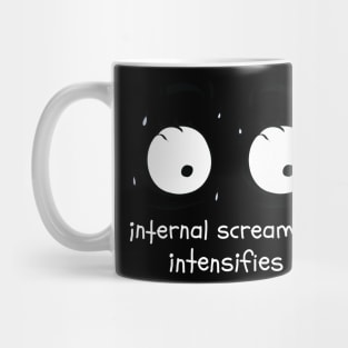 Internal Screaming Intensifies Dank Meme Face Sweat Mug